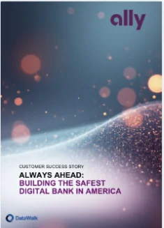 Cover of the case study: Always Ahead: Building the Safest Digital Bank in America