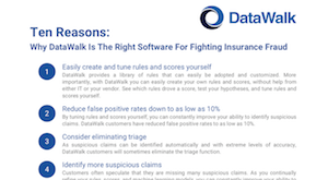 10 Reasons Why: DataWalk For Insurance Fraud